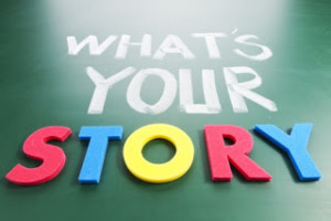 What's your story